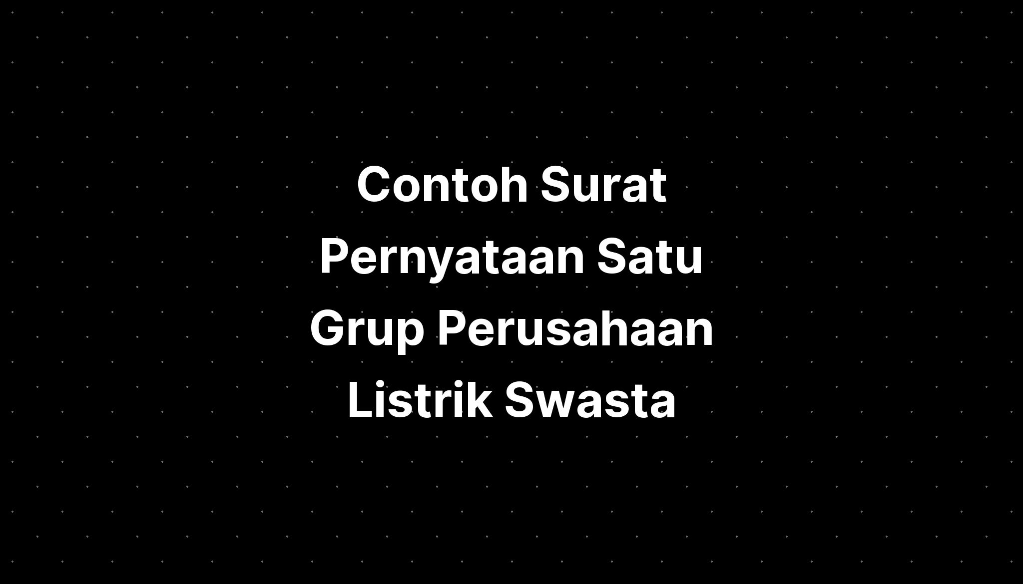 Contoh Surat Keterangan Perusahaan Satu Grup Surat Keterangan Sexiz Pix The Best Porn Website